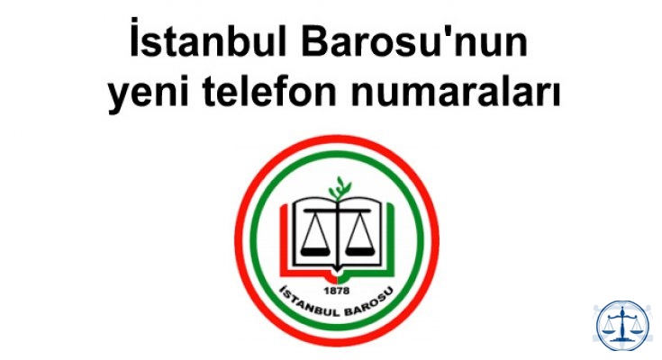 istanbul barosu nun yeni telefon numaralari hukuk haberleri adaletbiz mobil